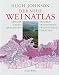 Bücher : Der neue Weinatlas (Wein - Atlanten)