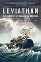 Leviathan: The History of Whaling in America