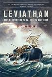Leviathan: The History of Whaling in America