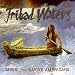 Tribal Waters: Music from Native Americans