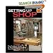 Setting Up Shop: The Practical Guide to Designing and Building Your Dream Shop