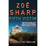 Fifth Victim (Charlie Fox Thrillers)