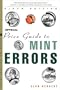 The Official Price Guide to Mint Errors, 6th Edition