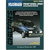 Volkswagen Front Wheel Drive, 1974-89 (Chilton's Total Car Care Repair Manuals)