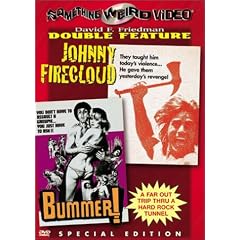 Johnny Firecloud / Bummer!
