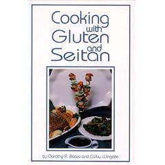 Cooking With Gluten and Seitan
