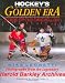  : Hockey's Golden Era (Stars of the Original Six)