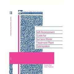Self-Assessment Guide for Surface Water Treatment Plant Optimization
