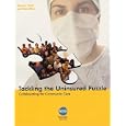 Tackling the Uninsured Puzzle: Collaborating for Community Care by  Jeanan Yasiri, Medical Group Management Association, and Thomas H. Blinn