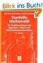 Starthilfe Mathematik: Für Studienanfänger der Ingenieur-, Natur- und Wirtschaftswissenschaften (Mathematik für Ingenieure und Naturwissenschaftler)
