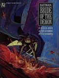 Batman Bride of the Demon Hardcover