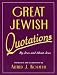 Search : Great Jewish Quotations: By Jews and About Jews