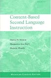 Content-Based Second Language Instruction: Michigan Classics Edition (Michigan Classics S)