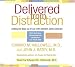 Books : Delivered from Distraction: Getting the Most out of Life with Attention Deficit Disorder