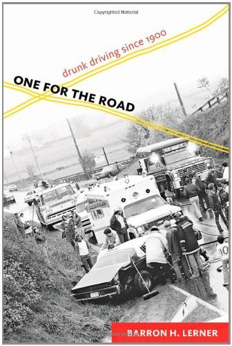 One for the Road: Drunk Driving since 1900