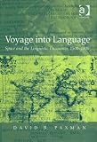 Voyage into Language: Space and the Linguistic Encounter, 1500-1800