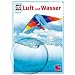 WAS IST WAS, Band 48: Luft und Wasser