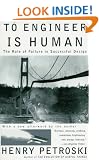 To Engineer is Human: The Role of Failure in Successful Design