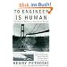 To Engineer Is Human: The Role of Failure in Successful Design (Vintage)