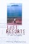Last Resorts: The Cost of Tourism in the Caribbean (Second Edition)