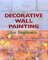 Decorative Wall Painting for Beginners