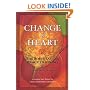 Change of Heart: The Bodhisattva Peace Training of Chagdud Tulku