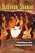 Book Bushman Shaman: Awakening the Spirit through Ecstatic Dance