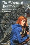 The Witches of Bailiwick (Beatrice Bailey's Magical Adventures)