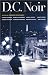DC Noir (Akashic Noir)