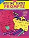 Book Writing Center Prompts: Shape Stationery and Writing Prompts and Story Starters: Grades 1-2