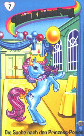 Mein kleines Pony 07 - Die Suche nach den Prinzess-Ponies