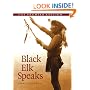 Black Elk Speaks: Being the Life Story of a Holy Man of the Oglala Sioux, the Premier Edition