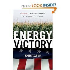 Energy Victory: Winning the War on Terror by Breaking Free of Oil