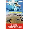 La folle �quip�e : Le premier tour du monde en ULM du capitaine de La Boudeuse (1984-1987)