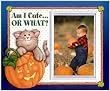 Am I Cute or What? - Halloween Picture Frame Gift