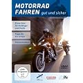 Motorrad fahren - Gut und sicher