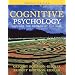 Cognitive Psychology: Applying The Science Of The Mind (2nd Edition)