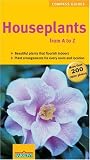 Houseplants From A to Z (Compass Guides)