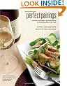 Perfect Pairings: A Master Sommelier's Practical Advice for Partnering Wine with Food