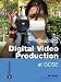 Book Teaching Digital Video Production at GCSE (Teaching Film and Media Studies)