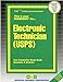 Electronic Technician (USPS)(Passbooks) (Career Examination Series)