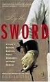 By the Sword: A History of Gladiators, Musketeers, Samurai, Swashbucklers, and Olympic Champions (Modern Library Paperbacks)