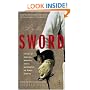 By the Sword: A History of Gladiators, Musketeers, Samurai, Swashbucklers, and Olympic Champions (Modern Library Paperbacks)