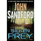 Silken Prey ~ John Sandford
