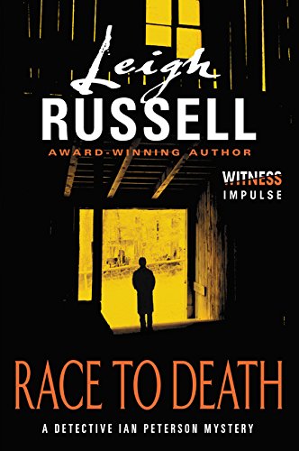 Race to Death: A Detective Ian Peterson Mystery (Detective Ian Peterson Mysteries), by Leigh Russell