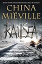 Railsea (Edition Book Club Edition) by Mieville, China [Hardcover(2012£©]