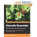 CherryPy Essentials: Rapid Python Web Application Development: Design, develop, test, and deploy your Python web applications easily