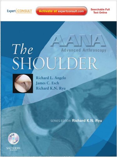 AANA Advanced Arthroscopy: The Shoulder