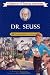Dr. Seuss: Young Author and Artist (Childhood of Famous Americans)
