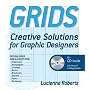 Grids: Creative Solutions for Graphic Design
